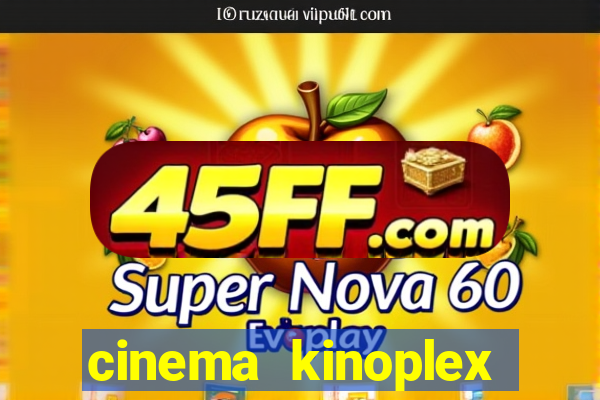 cinema kinoplex north shopping